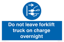 do-not-leave-forklift-truck-on-charge-overnight~